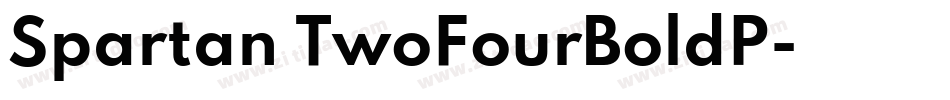 Spartan TwoFourBoldP字体转换